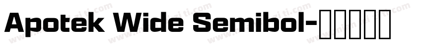Apotek Wide Semibol字体转换